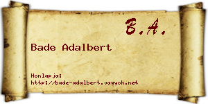 Bade Adalbert névjegykártya
